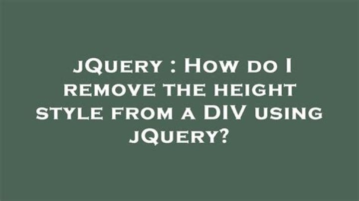 How do I remove the height style from a DIV using jQuery?